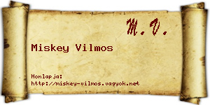 Miskey Vilmos névjegykártya